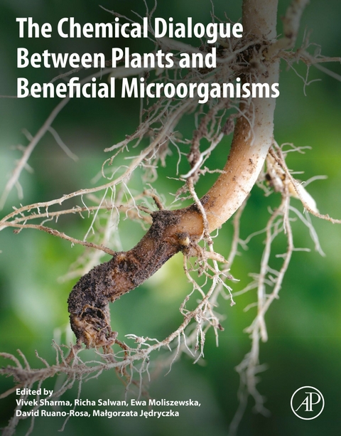 Chemical Dialogue Between Plants and Beneficial Microorganisms - 