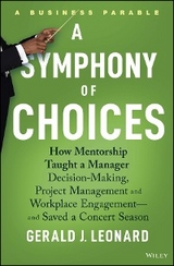A Symphony of Choices - Gerald J. Leonard