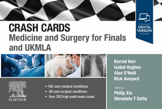 Crash Cards: Medicine and Surgery for Finals and UKMLA - E-Book