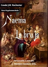 Naema, La Bruja - Vera Kryzhanovskaia, Por el Esp&iacute;ritu Conde J.W. Rochester