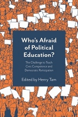Who&rsquo;s Afraid of Political Education? - 