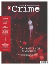 stern CRIME 22/2018 - Das tanzende M&auml;dchen - stern crime Redaktion