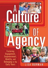 A Culture of Agency
