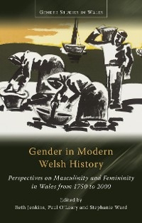 Gender in Modern Welsh History - 