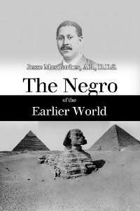 The Negro of the Earlier World