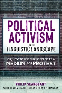 Political Activism in the Linguistic Landscape