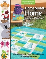 Home Sweet Home Paper Piecing -  Mary Hertel
