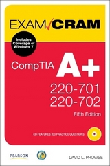 CompTIA A+ 220-701 and 220-702 Exam Cram - Prowse, David L.