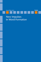 New Impulses in Word-Formation - 