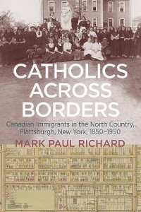 Catholics across Borders -  Mark Paul Richard