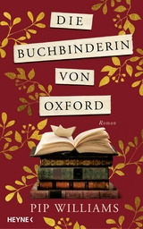 Die Buchbinderin von Oxford - Pip Williams