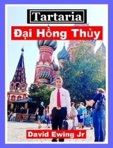 Tartaria - Đại Hồng Thủy - David Ewing Jr
