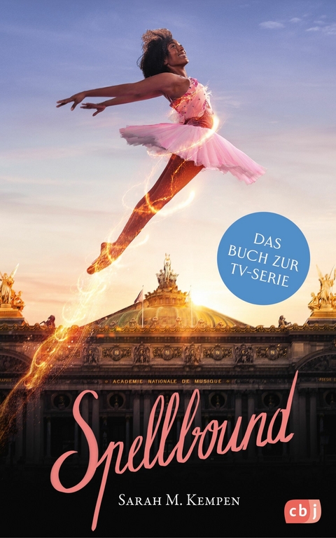 Spellbound &ndash; Verzaubert in Paris - Sarah M. Kempen