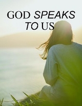 God Speaks to Us - Lew Norris
