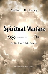 Spiritual Warfare - Michelle R. Conley
