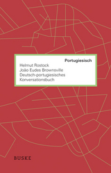 Deutsch-portugiesisches Konversationsbuch - Helmut Rostock, Joao Eudes Brownsville