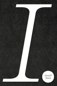 I. - Gerald Stern