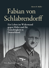Fabian von Schlabrendorff - Mario H. M&uuml;ller