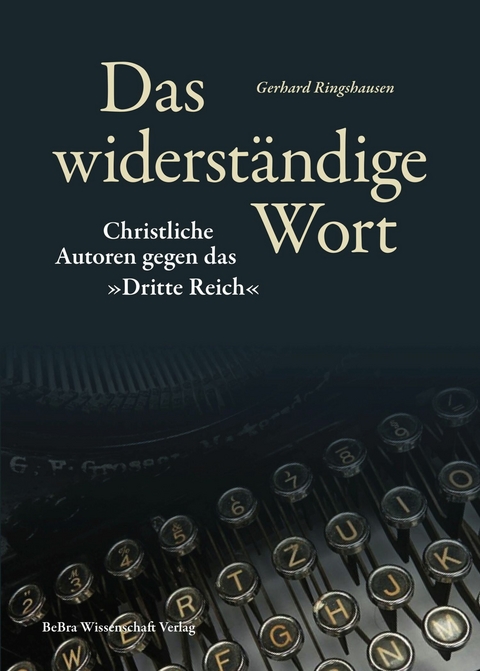 Das widerständige Wort - Gerhard Ringshausen