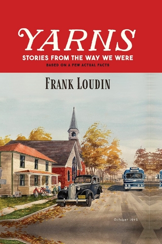 Yarns: Stories From the Way We Were