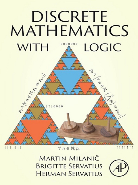 Discrete Mathematics With Logic -  Martin Milanic,  Brigitte Servatius,  Herman Servatius