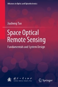 Space Optical Remote Sensing - Jiasheng Tao