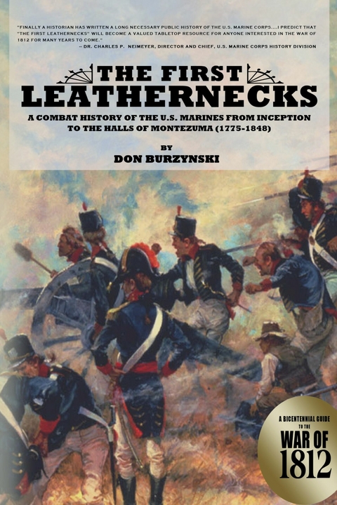 The First Leathernecks -  Don Burzynski