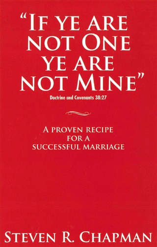 If Ye Are Not One Ye Are Not Mine