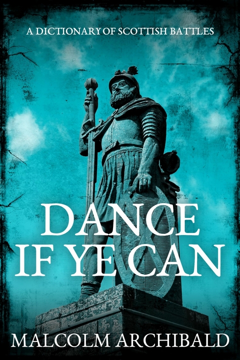 Dance If Ye Can -  Malcolm Archibald