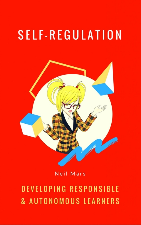 Self-Regulation -  Neil Mars