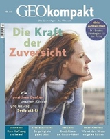 GEO kompakt 64/2020 - Die Kraft der Zuversicht - GEO kompakt Redaktion