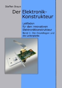 Der Elektronikkonstrukteur -  Steffen Braun