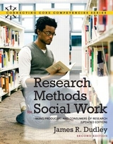Research Methods for Social Work - Dudley, James