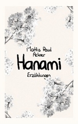 Hanami - Mattis Paul Ackner