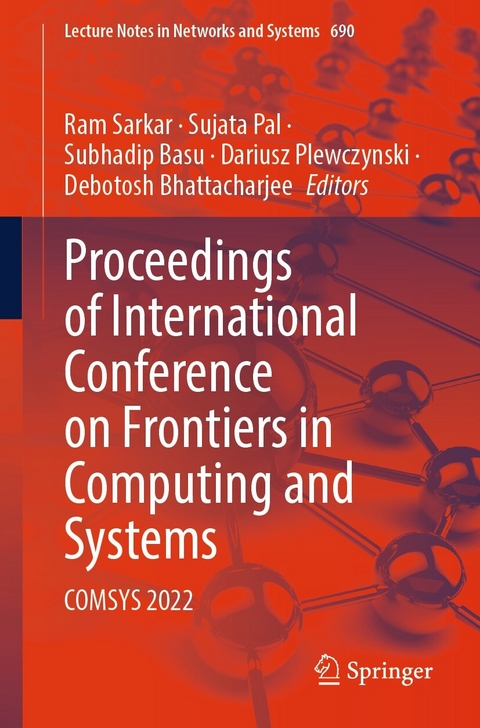Proceedings of International Conference on Frontiers in Computing and Systems - 