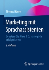 Marketing mit Sprachassistenten - Thomas H&ouml;rner