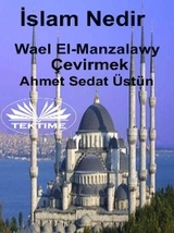 İslam Nedir? -  Wael El-manzalawy