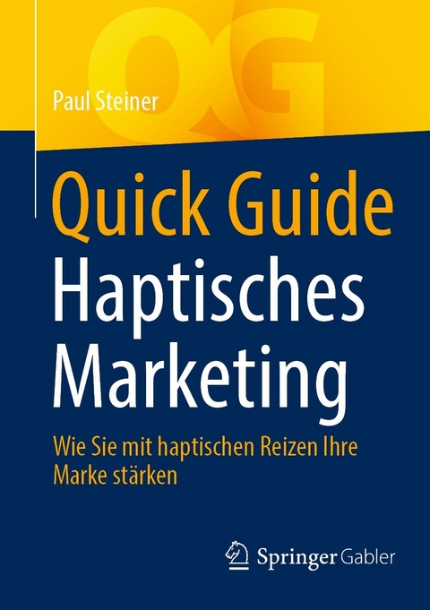Quick Guide Haptisches Marketing -  Paul Steiner