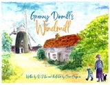 Granny Dinmill's Windmill - Ro Poston