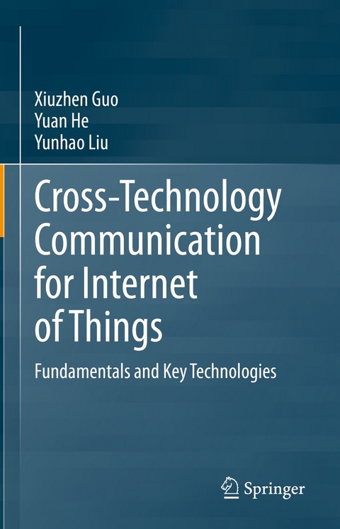 Cross-Technology Communication for Internet of Things - Xiuzhen Guo, Yuan He, Yunhao Liu