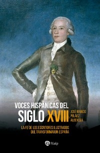 Voces hisp&aacute;nicas del siglo XVIII - Jos&eacute; Ignacio Pel&aacute;ez Albendea
