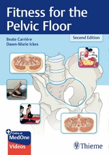 Fitness for the Pelvic Floor - Dawn-Marie Ickes, Beate Carri&egrave;re