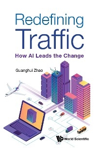REDEFINING TRAFFIC: HOW AI LEADS THE CHANGE