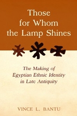 Those for Whom the Lamp Shines -  Vince L. Bantu