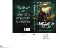 Starslayer Saga II -  Xander Oswald