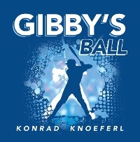 Gibby’s Ball