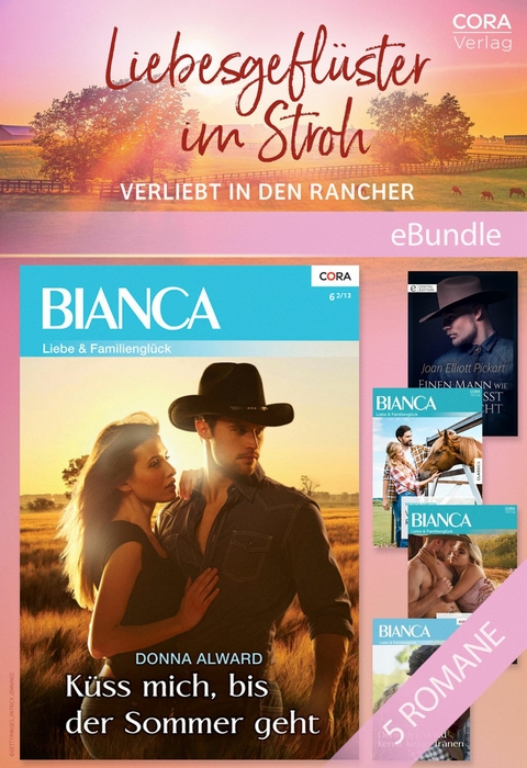 Liebesgefl&uuml;ster im Stroh - Verliebt in den Rancher - Brenda Harlen, Donna Alward, Michelle Major, Myrna MacKenzie, Joan Elliott Pickart