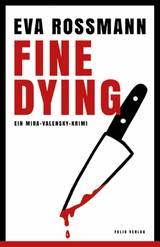 Fine Dying - Eva Rossmann