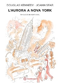 L'Aurora a Nova York (Aurora #3) - Douglas Kennedy, Diego de los Santos