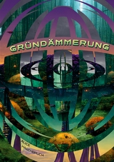 Gr&uuml;nd&auml;mmerung - Alice Hagenbruch